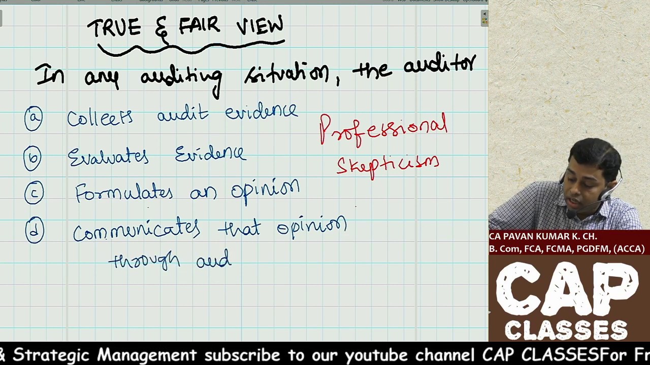 AUDIT AND ASSURANCE TRUE AND FAIR VIEW CAP CLASSES YouTube