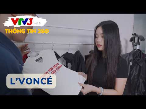 [VTV3/Thông tin 260] Chiến lược của các thương hiệu thời trang trong giai đoạn hiện nay | L’VONCE