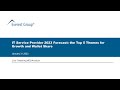 On-demand Webinar | IT Service Provider 2023 Forecast: The Top 5 Themes for Growth and Wallet Share