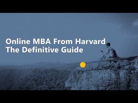 Online MBA From Harvard - The Definitive Guide Online MBA From Harvard - The Definitive Guide