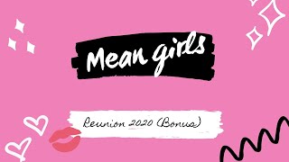 Mean Girls reunion 2020 (Bonus- subtitulado)