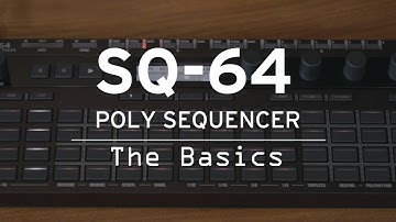 SQ-64: The basics [Part 1] - (TURN on CC)