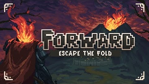 FORWARD: Escape the Fold | On Steam Trailer