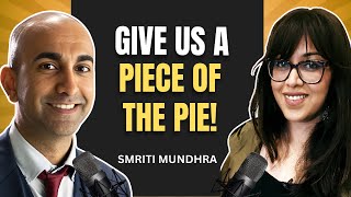 I Want Piece Of The Table | Smriti Mundhra On What Do You Bring To The Table Podcast