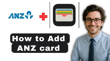 How to add Anz bank Card to Apple Wallet(Full guide 2025)