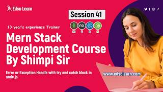 Error Handling with Try and Catch Blocks in Node.js | Session 41 | Edso Learn