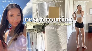 create a RESET ROUTINE that *actually* works ♡ GETTING MY LIFE TOGETHER (this will motivate you)