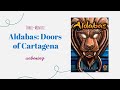Aldabas: Doors of Cartagena - 3-Minute Unboxing