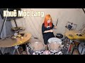 Khu mc lang  hng ly ft jombie g5r  drum cover by tora