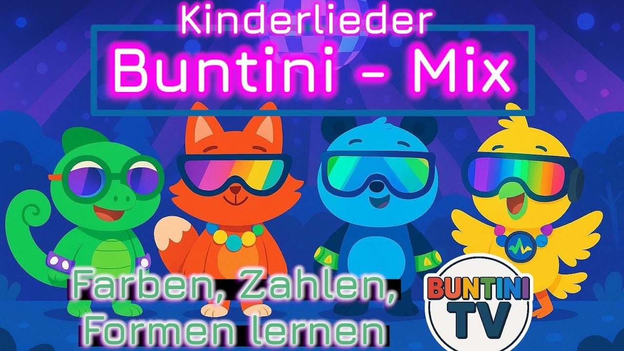 🎶Buntini Mix – Lernen, Farben & Zahlen | 10 fröhliche Kinderlieder | BuntiniTV🎶