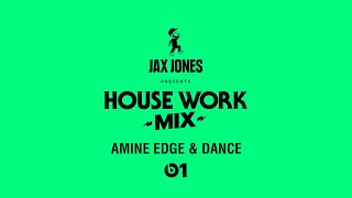 Jax Jones Presents: Amine Edge & Dance And Fisher (Exclusive Beats 1 Mix)