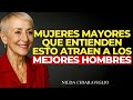 Mujeres Mayores que DOMINAN ESTO Consiguen a los MEJORES HOMBRES | Nilda Chiaraviglio