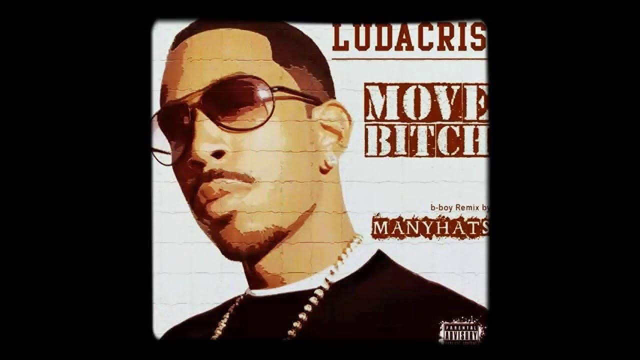 Ludacris клипы дубинка. Ludacris word of mouf. Ludacris move bitch remix. Мув бич. Ludacris move.