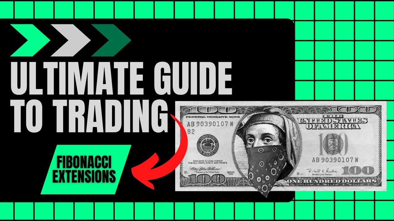 Ultimate Trading Guide to Fibonacci Extensions - For Beginner & Advanced Traders