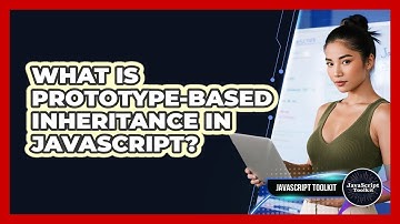 What Is Prototype-based Inheritance In JavaScript? - JavaScript Toolkit