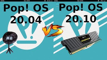 Pop! OS 20.04 vs Pop! OS 20.10: RAM