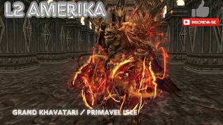IronRaid Grand Khavatari GK (Tyrant) -  New PvP Good vs Evil (Primavel Isle) [L2 AMERIKA H5] L2 H5