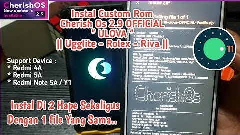 Tutorial Instal Custom Rom Cherish Os 2.9 Official Di Redmi 4A + Redmi 5A..Base Android 11