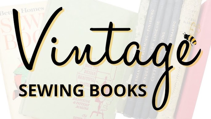 Pintucks: Fashion Library: Most Loved Vintage Sewing Books