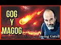 La verdad sobre la guerra de gog y magog contexto e interpretacin irving gatell