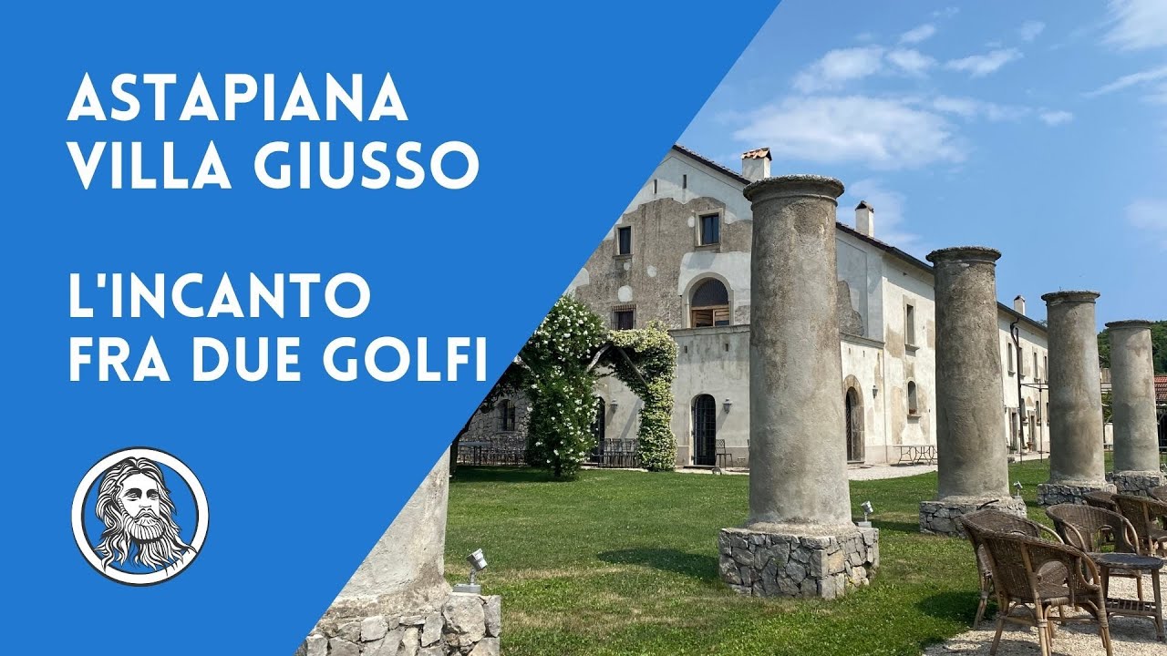 Astapiana - Villa Giusso, il convento fra i due golfi