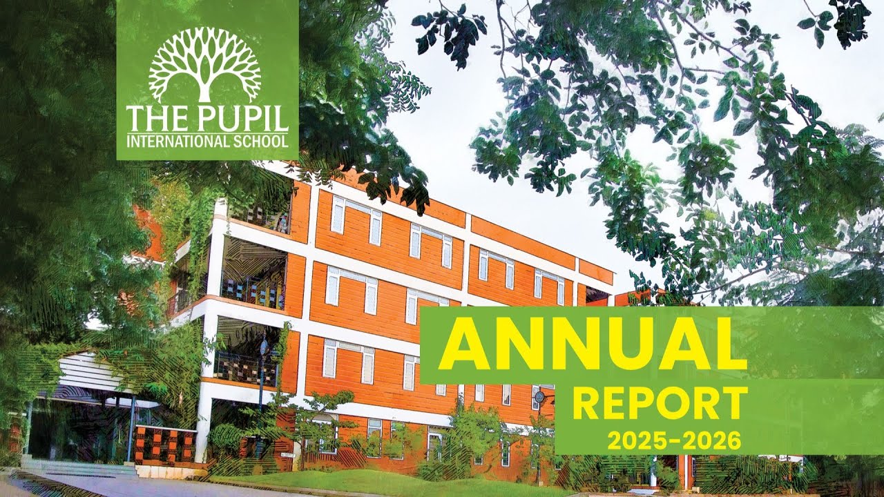 Annual Report Highlights | The Pupil International School - YouTube