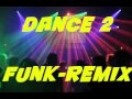 Megamix 2 dancehip hop funk remix 20102011