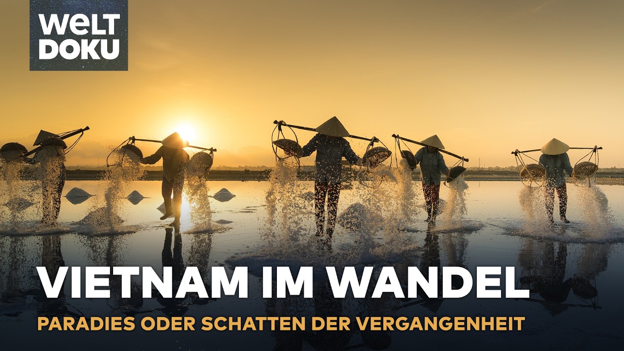 VIETNAM: Vom Kriegsschauplatz zum Touristenziel | Kronzucker unterwegs - WELT DOKU-KLASSIKER (reup)