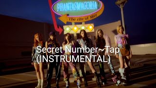 Secret Number ~Tap (Instrumental)