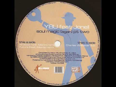 YBU — YBU ‎– Soul Magic (Charles Webster Dub)