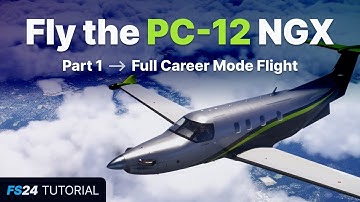 FS24: Fly the PC-12 NGX - Full career mode flight from Cold & Dark