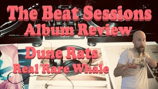 Album Review: Dune Rats "Real Rare Whale"