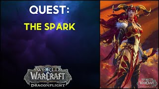 The Spark - Quest - WoW Dragonflight