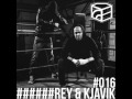 Rey & Kjavik - Jeden Tag ein Set Podcast 016