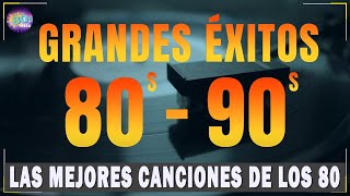 Las Mejores Canciones De Los 80 - Clasicos Éxitos De Los 80 En Inglés - 80S Music Hits