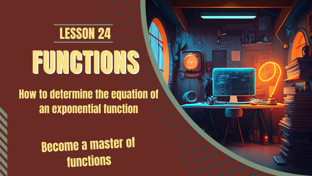 Algebraic functions Lesson 24 How to determine the equation of an ...