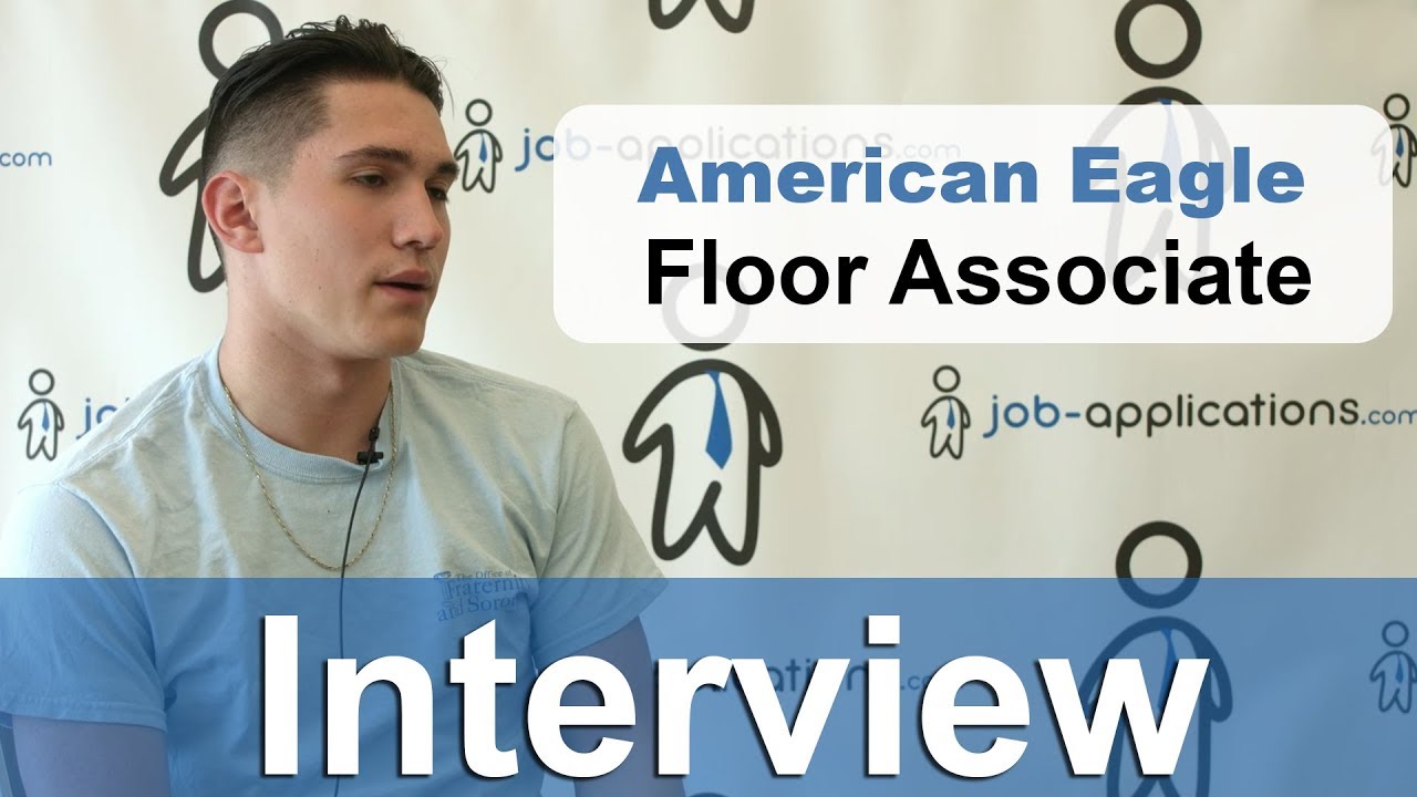 American Eagle Interview Floor Associate Youtube