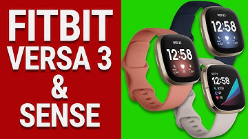 Fitbit Versa 3 & Fitbit Sense NEW Features