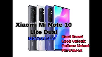 Xiaomi Mi Note 10 Lite/M2002F4LG | Hard reset | Lock Unlock | Pattern Unlock | Pin Unlock | 100 Done