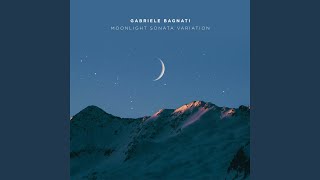 Moonlight Sonata Variation (From Piano Sonata No. 14, Op. 27, Arr. by Svetoslav Karparov) - Gabriele Bagnati & Ludwig van Beethoven