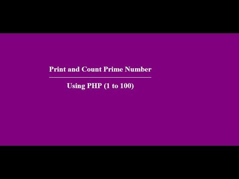 Write a PHP program to print and count prime numbers between 1 to 100 ...