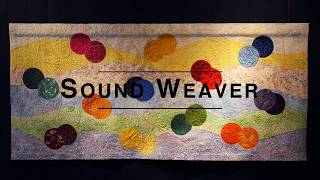 Sound Weaver