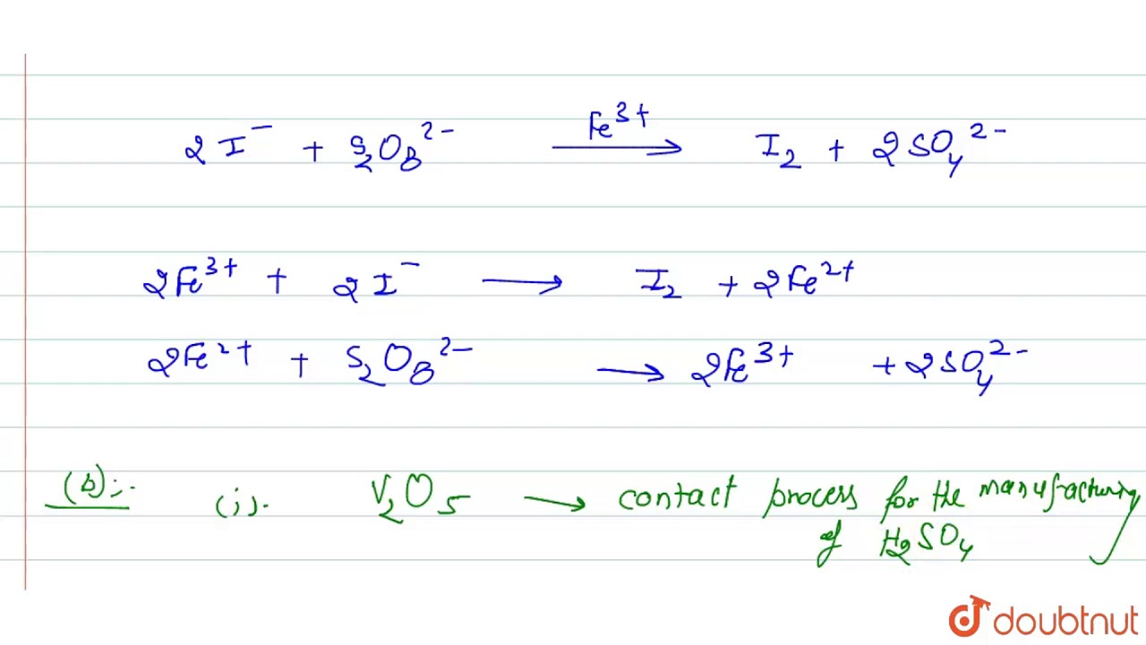 (a) Transition metals can act as catalysts because these can change their oxidation state.