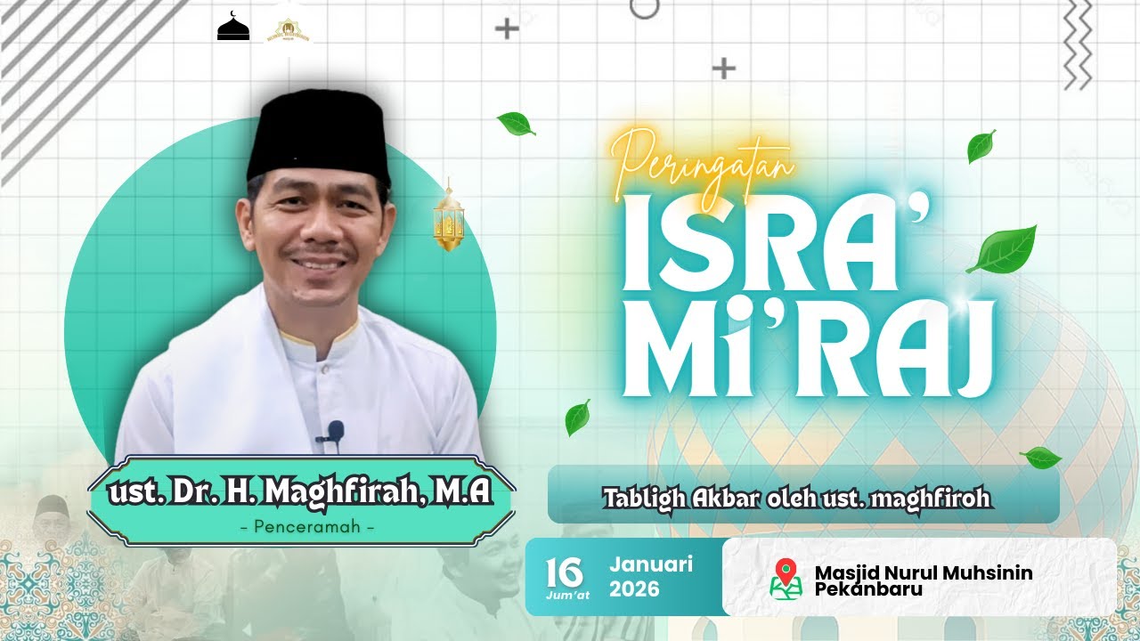 HEBATNYA KUASA ALLAH  ||  Kisah Isra' Mi'raj || Tabligh Akbar bersama Ust. Maghfiroh