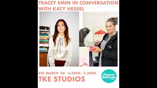 Katy Hessel in conversation with Tracey Emin CBE RA, TKE Studios, Margate