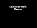 Capture de la vidéo Cold Mountain Theme
