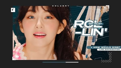 How Would RED VELVET Sing "POOL PARTY (ROLLIN