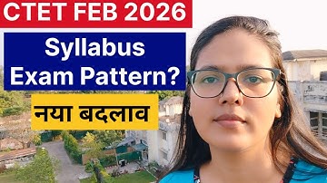 CTET FEB 2026 Syllabus latest news today | CTET 2026 Exam Pattern latest update | CTET 2026 news