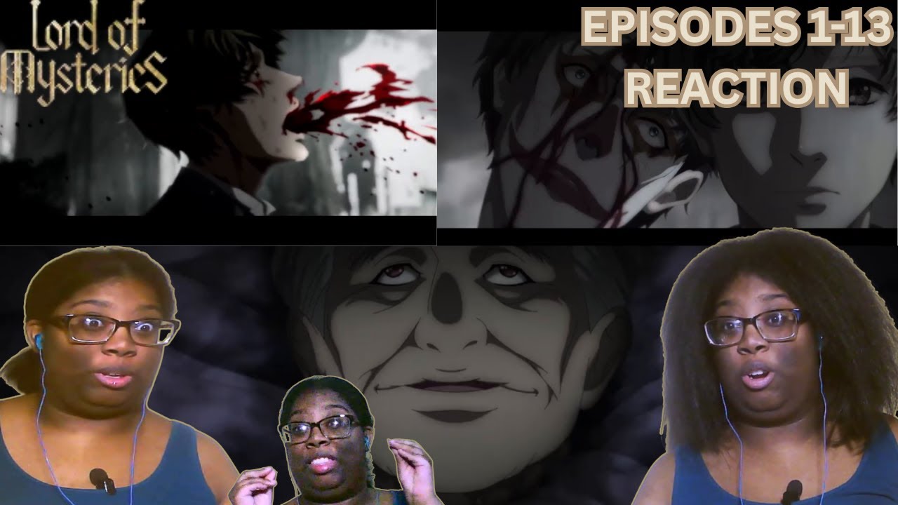 ALL My Lord of Mysteries Reactions in ONE Video | Full Binge Compilation