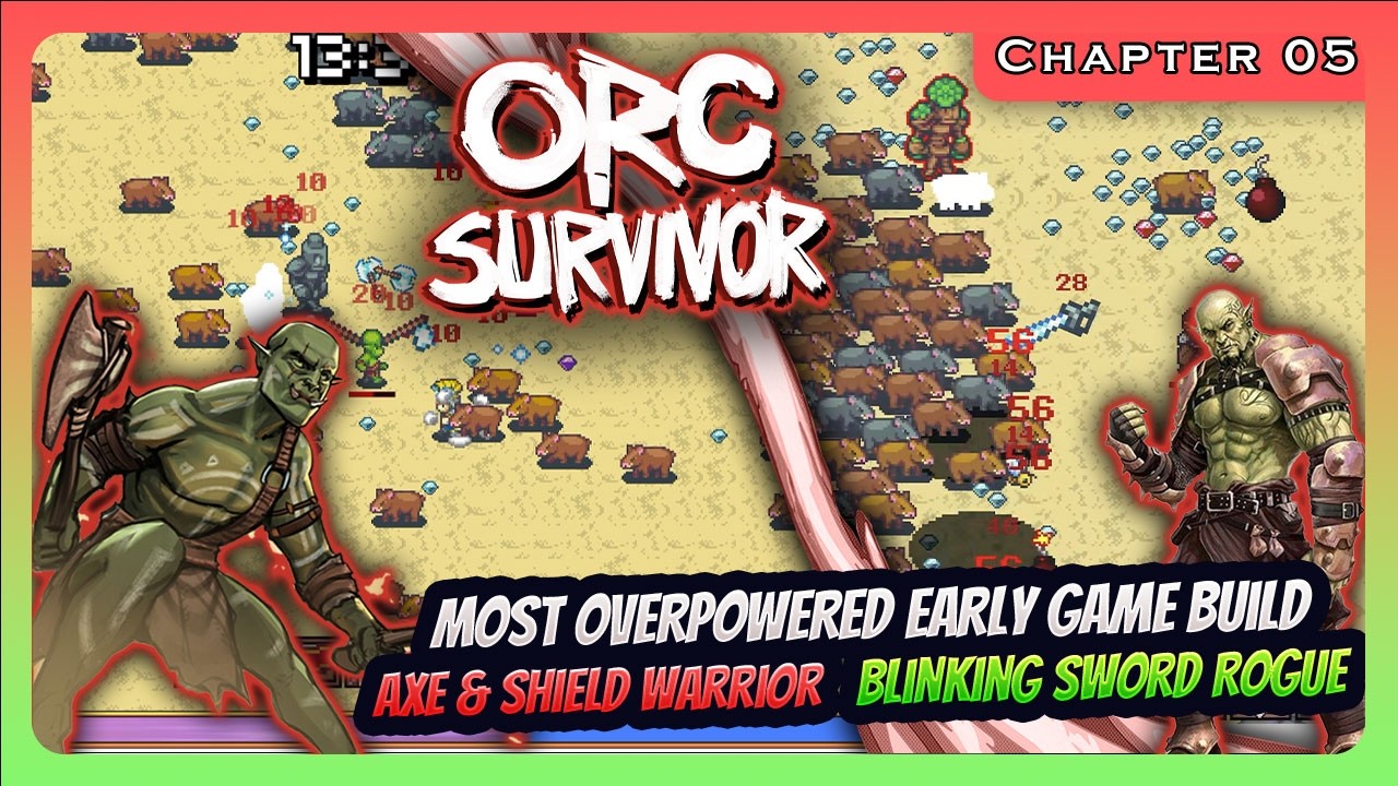 Mastering Early Game Builds on Various Difficulties - Orc Survivor [Chapter 05]